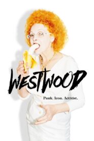 Westwood: Punk, Icon, Activist 2018 on netflix