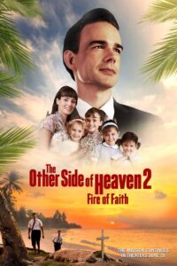 The Other Side of Heaven 2: Fire of Faith 2019 on netflix