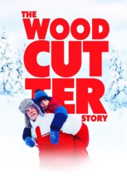The Woodcutter Story 2022 on netflix