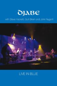 Djabe – Live in Blue with Steve Hackett, Gulli Briem and John Nugent 2015 on netflix