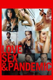 Love, Sex and Pandemic 2022 on netflix