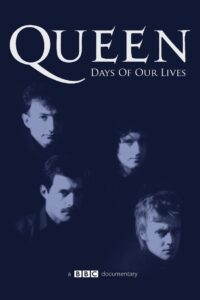Queen: Days of Our Lives 2011 on netflix