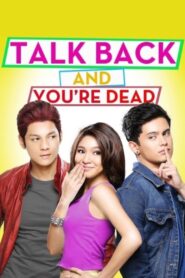 Talk Back and You’re Dead 2014 on netflix