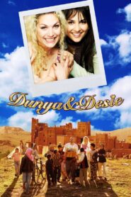 Dunya & Desie 2008 on netflix