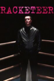 Racketeer 2007 on netflix