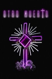 Otro muerto 2017 on netflix