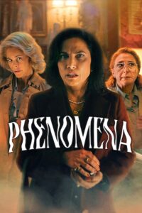Phenomena 2023 on netflix