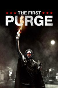 The First Purge 2018 on netflix
