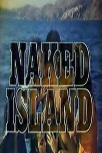 Naked Island: Butil-ulan 1984 on netflix