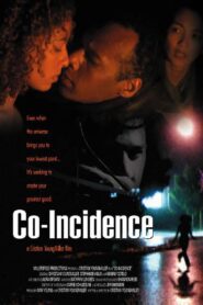 Co-Incidence 2002 on netflix