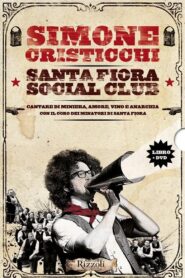 Santa Fiora Social Club 2011 on netflix
