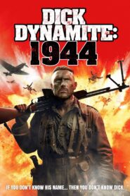 Dick Dynamite: 1944 2024 on netflix