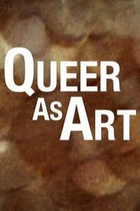 Queer as Art 2017 on netflix
