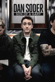 Dan Soder: Son of a Gary 2019 on netflix