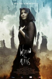 Woman of the Ruins 2013 on netflix