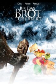 Bis das Brot gefriert 2006 on netflix