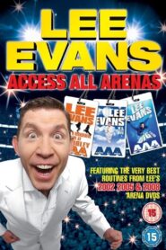 Lee Evans: Access All Arenas 2009 on netflix