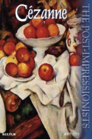 The Post-Impressionists: Cézanne 2000 on netflix