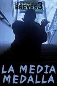 La media medalla 1999 on netflix