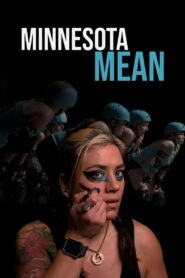 Minnesota Mean 2023 on netflix
