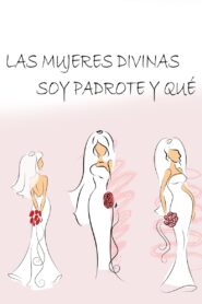 Mujeres divinas 2001 on netflix