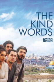 The Kind Words 2015 on netflix