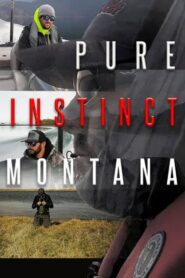 Pure Instinct Montana 2020 on netflix