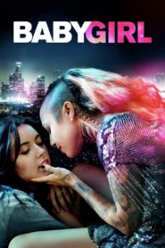 Baby Girl 2018 on netflix