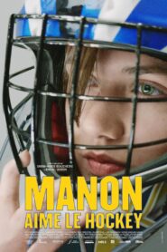 Manon aime le hockey 2017 on netflix