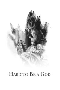 Hard to Be a God 2014 on netflix