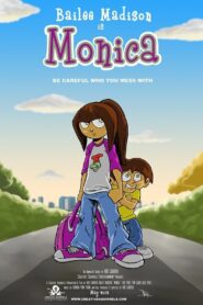 Monica 2012 on netflix