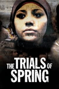 The Trials of Spring 2015 on netflix