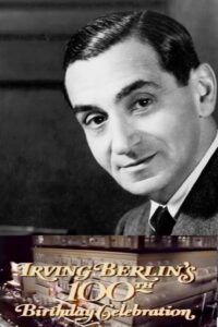 Irving Berlin’s 100th Birthday Celebration 1988 on netflix