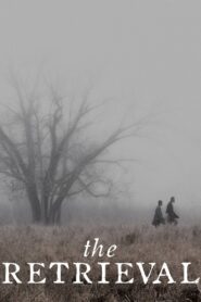 The Retrieval 2014 on netflix
