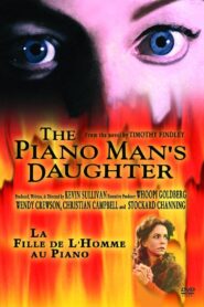 The Piano Man’s Daughter 2003 on netflix