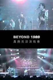 Beyond真的見證演唱會1989 1989 on netflix