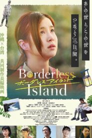 Borderless Island 2022 on netflix