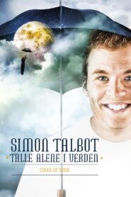 Simon Talbot: Talle Alene I Verden 2013 on netflix