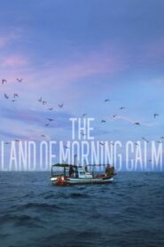 The Land of Morning Calm 2024 on netflix