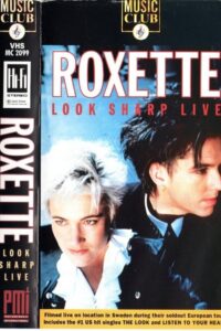 Roxette: Look Sharp Live 1989 1989 on netflix