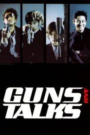 Guns & Talks 2001 on netflix