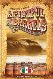 A Fistful of Barrels 2006 on netflix
