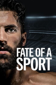 Fate of a Sport 2022 on netflix