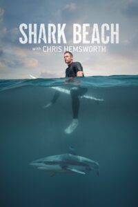 Shark Beach with Chris Hemsworth 2021 on netflix