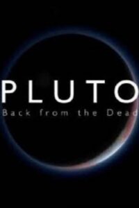 Pluto: Back from the Dead 2020 on netflix
