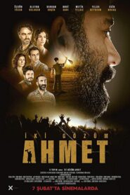 İki Gözüm Ahmet 2020 on netflix