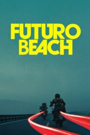 Futuro Beach 2014 on netflix