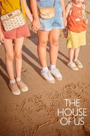 The House of Us 2019 on netflix