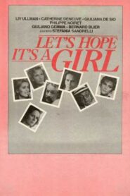 Let’s Hope It’s a Girl 1986 on netflix