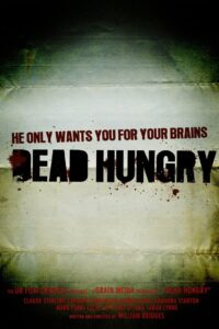 Dead Hungry 2009 on netflix